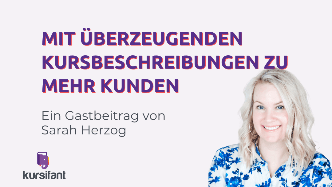 Mit überzeugenden Kursbeschreibungen zu mehr Kunden