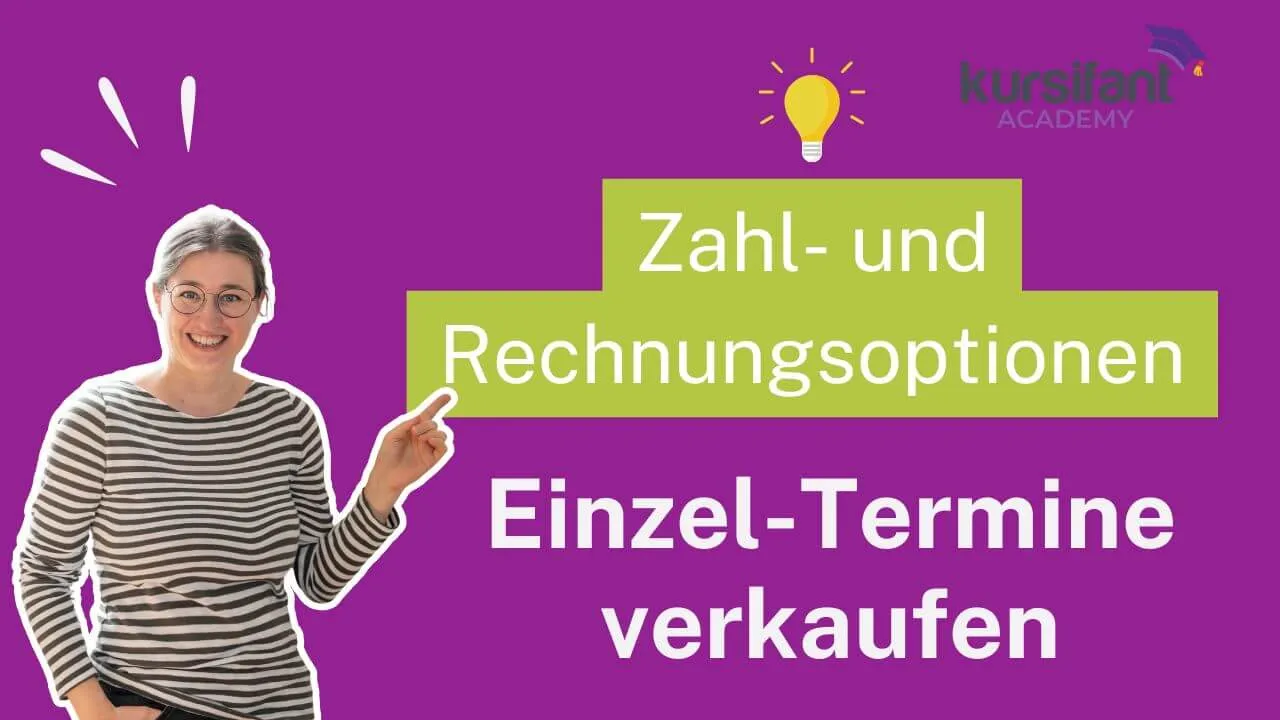 Videoanleitung: Events und Einzeleintritte in kursifant verkaufen