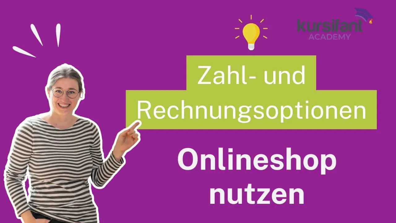 Videoanleitung: Integrierter Online-Shop in kursifant