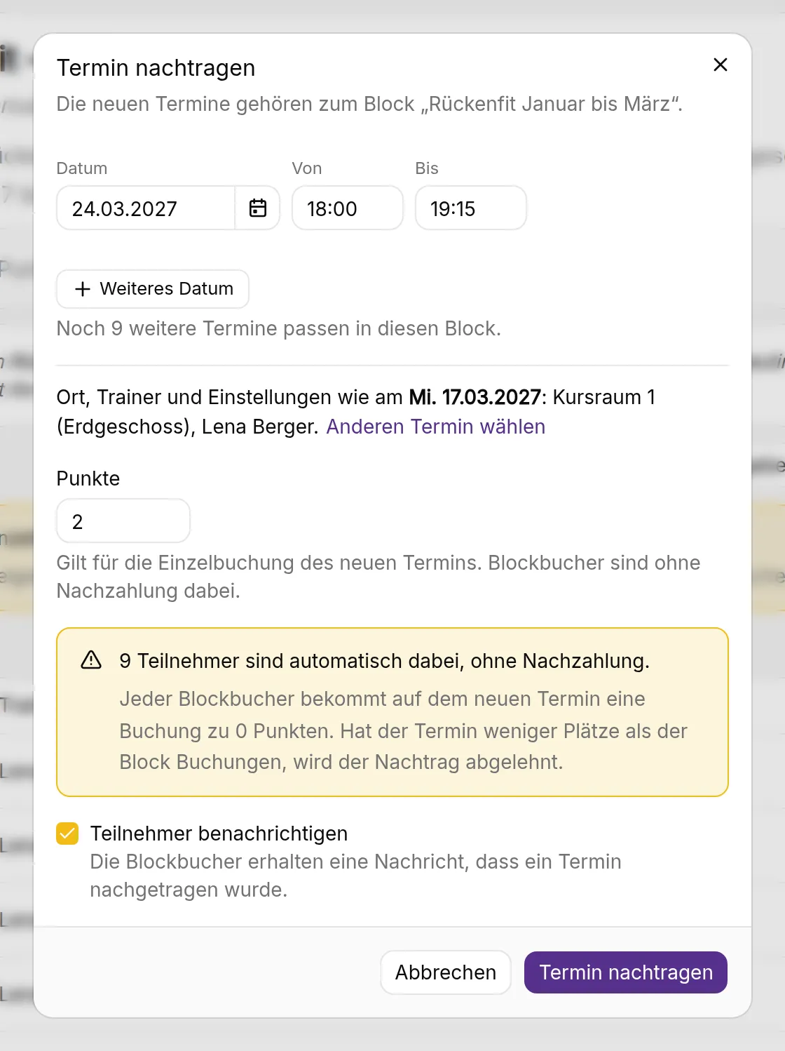 Dialog Termin nachtragen in kursifant mit Datum, Uhrzeit, Punkten und Hinweis auf automatisch eingebuchte Blockbucher